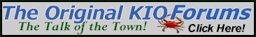 The KIO Forums - It's what your neighbors are talking about - Click Here!