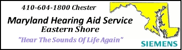 Maryland Hearing Aid Service - Click Here 
for their website