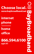 Bay Broadband - Click Here for More Info!